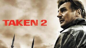 Sinopsis Film Taken 2