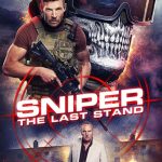 Sinopsis Film Sniper The Last Stand 2025