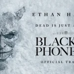 The Black Phone 2 hadir 17 Oktober 2025